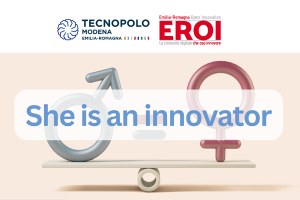 Eroi in Tour fa tappa a Modena: l'innovazione al femminile protagonista del prossimo incontro